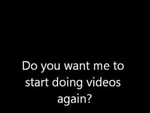Should i start making videos again? Should i start making videos again?
