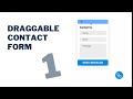 How To Design A Draggable Contact Form Using HTML, CSS & JS [Part 1]