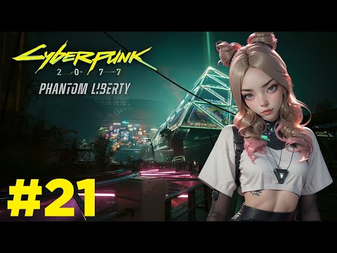 Финал DLC Phantom Liberty в Cyberpunk 2077 #21 Полное прохождение Стрим от 11.12.2023