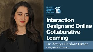 INTERACTION DESIGN AND ONLINE COLLABORATIVE LEARNING