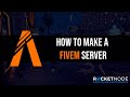 How To Make A FiveM Server in 2022 (Fast & Easy Using RocketNode)