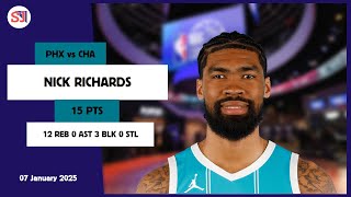 NICK RICHARDS 15 PTS vs PHX 07 Jan 24-25 CHA Highlights