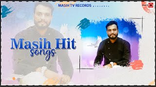 ✞NEW MASIHI SONGS - JUKEBOX ✞ BAKHSHEESH MASIH || MASIH TV RECORDS