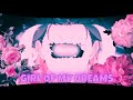 GIRL OF MY DREAM | RE ZERO | [AMV/EDIT]