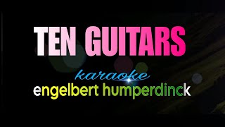 TEN GUITARS engelbert humperdinck karaoke