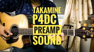 Takamine P4DC - Preamp Sound II Demo 3 II by Bird Acoustic