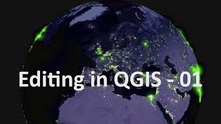 Editing in QGIS - 01 | burdGIS