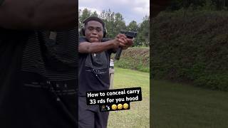 How to conceal carry 33 rounds 😂 #shorts #viral #funny #gun #glock #extendo