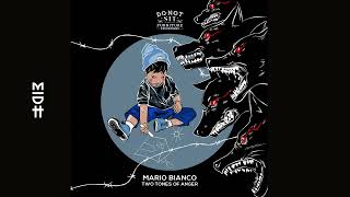 Mario Bianco - Two Tones Of Anger (MIDH Premiere)