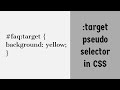 :target - CSS Pseudo Selector Explained !
