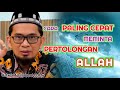 Cara Mudah Meminta Pertolongan Allah | Ustadz Adi Hidayat Lc Ma