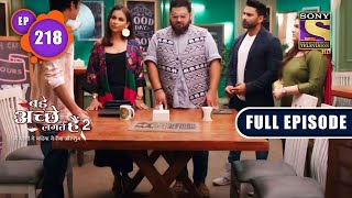 Under Pressure | Bade Achhe Lagte Hain 2 | Ep 218 | Full Episode | 29 June 2022