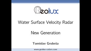 WATER SURFACE VELOCITY RADAR - NEW GENERATION