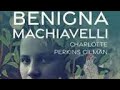 charlotte perkins gilman 8 12 benigna machiavelli