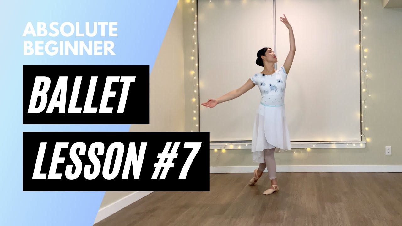 Absolute Beginner Ballet Class 7 || Online Ballet Lesson - YouTube