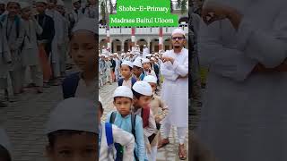 Shoba-E-Primary  II Madrasa Islamia Arabia Baitul Uloom Saraimeer Azamgarh #shorts