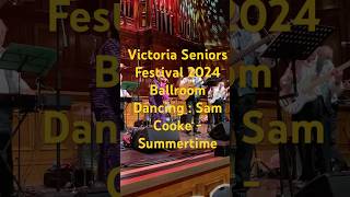 [Victoria Seniors Festival 2024] Ballroom Dancing : Sam Cooke \