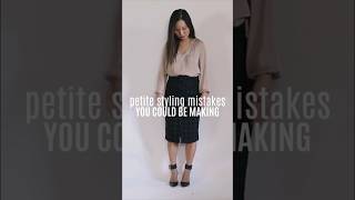 Petite ✨Styling Mistakes✨ you could be making! 😱 #shorts