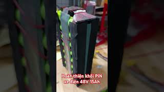 Hoàn thiện lõi khối PiN xe điện 48V 15Ah #thangnguyendiy #pin #tools #pinxedien