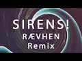 Filip Killander - SIRENS! (RÆVHEN remix)