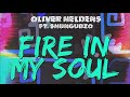 oliver heldens fire in my soul audio ft. shungudzo