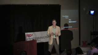 Why mathematics? Richard Brown at TEDxJohnsHopkinsUniversity