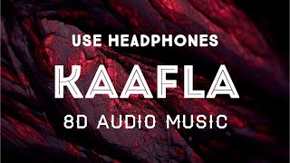 Kaafla (8D AUDIO) Varinder Brar 8D Latest Punjabi Song | 8D AUDIO MUSIC