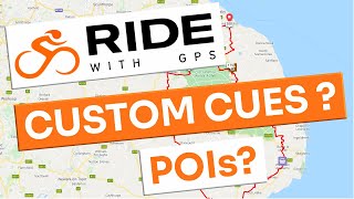 Custom Cues + POIs Explained // @ridewithgps