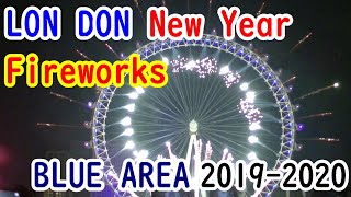 ロンドン　カウントダウン花火ブルーエリア LONDON NewYear Fireworks2019-2020