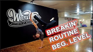 Breakin' Bboy and Bgirl Routine - Beginner Level - #1