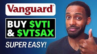 How To Buy Vanguard ETF VTI or Index Fund VTSAX (EASY!)