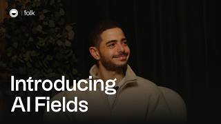 Introducing AI FIELDS