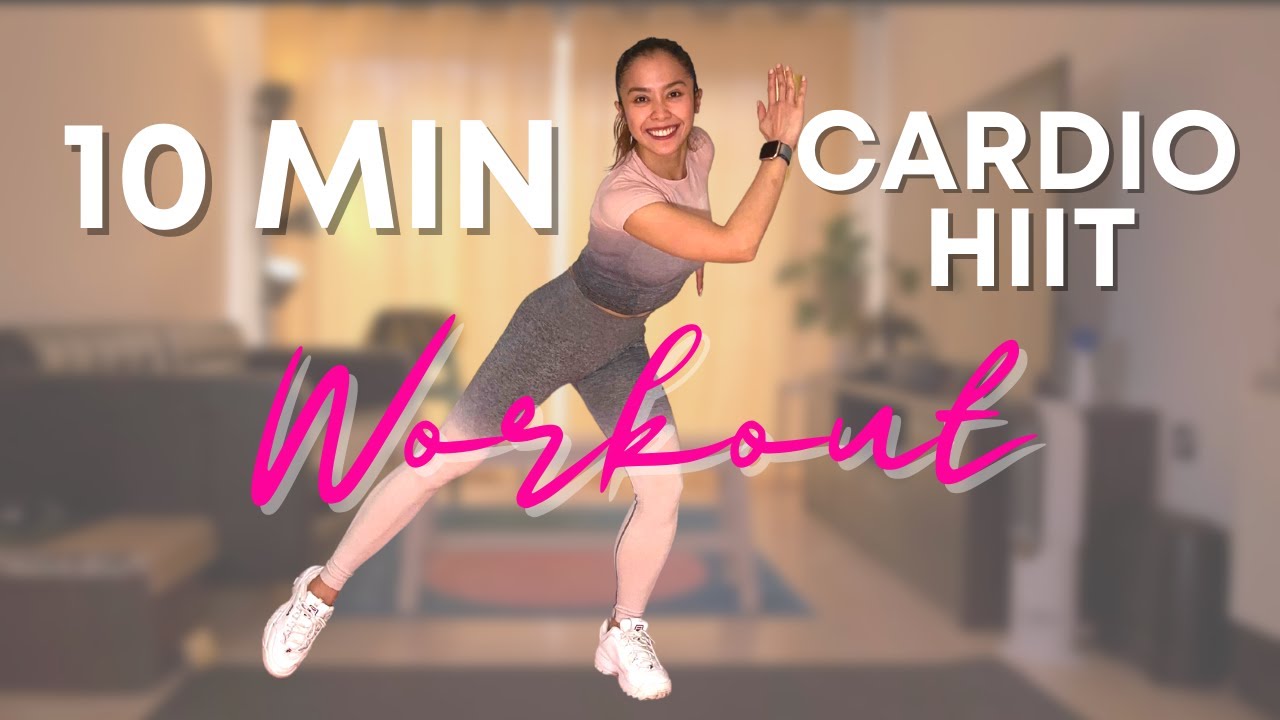 10 Min Cardio Hiit Home Workouts No Equipment 10 Min Workouts
