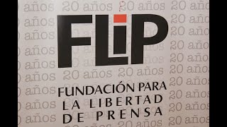 Para la FLIP, artículo que censuraría a la prensa en Colombia parece ser una “revancha”