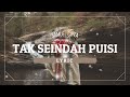 SAMUEL CIPTA - TAK SEINDAH PUISI (LYRIC)