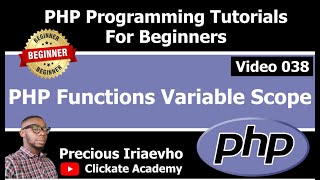038 - PHP Functions Variable Scope | PHP Tutorial for Beginners Full Course