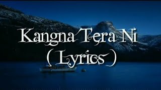 Kangana Tera Ni - ABEER ARORA / Laung Mare Lashkare (Official video and song)