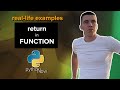 FUNCTIONS in Python. Why you should write RETURN + real-life examples [Part 2]