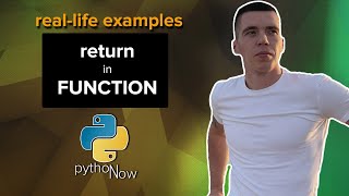 FUNCTIONS in Python. Why you should write RETURN + real-life examples [Part 2]