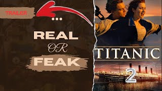 📌 TERUNGKAP : KEBOHONGAN FILM TITANIC 2📌