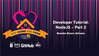 Stay Home and Code - Developer Tutorial: NodeJS + Heroku - Part 2