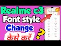 Realme c3 me Font Style kaise Change kare | How to Change Font Style in realme c3 | Font Style