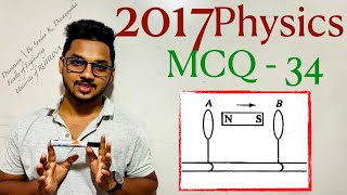 2017 Physics MCQ 34  | By Sandun K. Dissanayaka | Channel A+