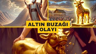 Hz. Harun ve Altın Buzağı Olayı #islam #musa #harun