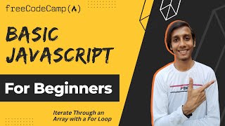 Iterate Through Array with For Loop | Basic Javascript | freeCodeCamp - JavaScript Algorithms & Data