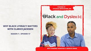 Ep.17 | Why Black Literacy Matters with Clarice Jackson