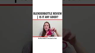 Blenderbottle Review | Is It Any Good?