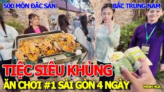ĐẠI TIỆC SIÊU TO ĂN CHƠI 4 NGÀY LIÊN TỤC QUY TỤ NHIỀU NHÀ HÀNG KHÁCH SẠN 5 SAO - SÀI GÒN TOURIST
