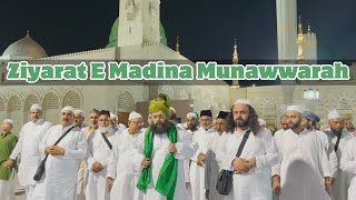 Safar E Makkah Madina | Hazri At Roza E Rasool (SAW) | Rukhsati From Madina Munawwarah | 2024