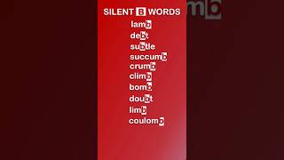 Silent B Words